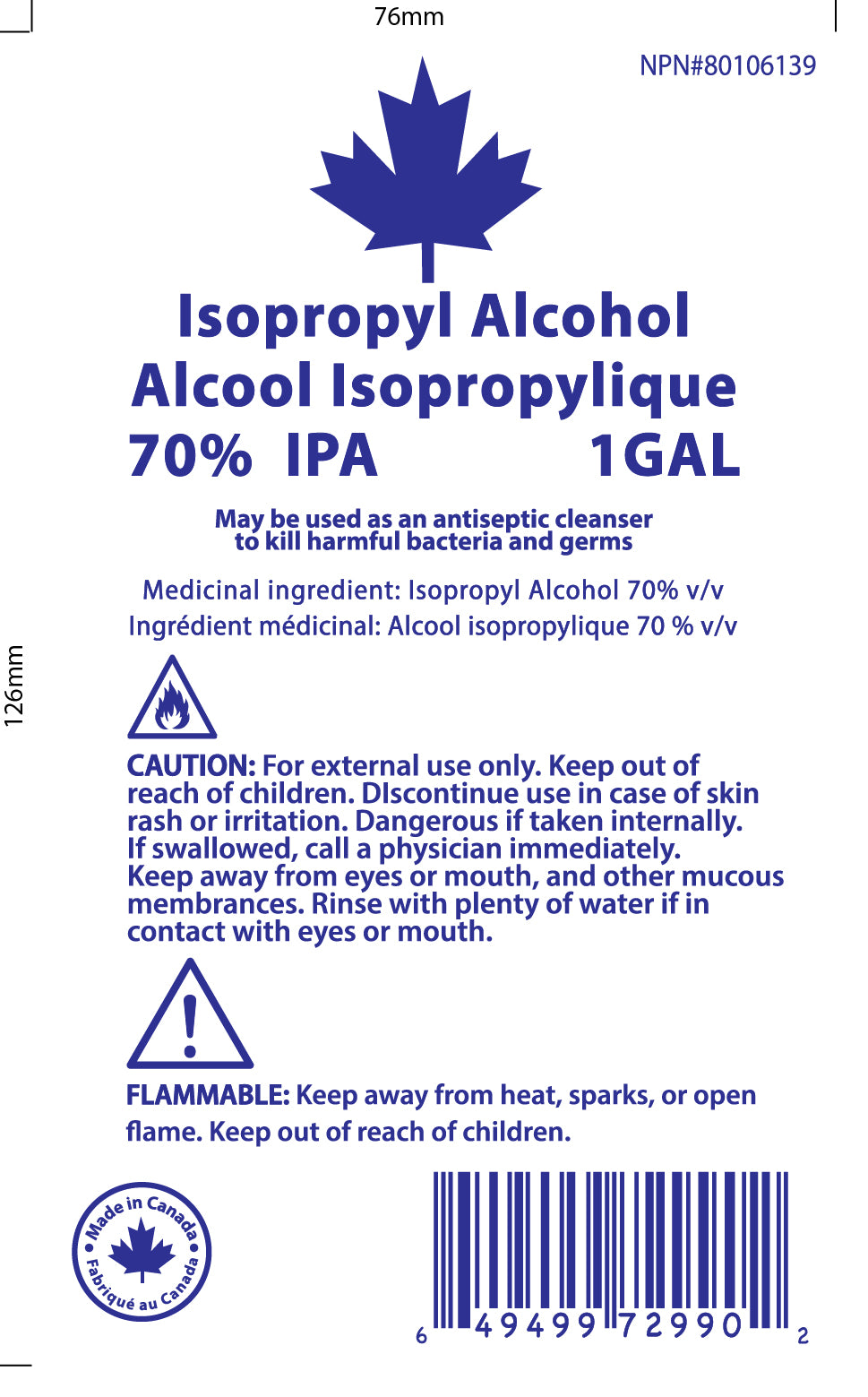 70% Isopropyl alcohol (made in Canada)